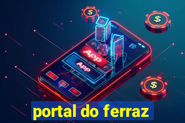 portal do ferraz