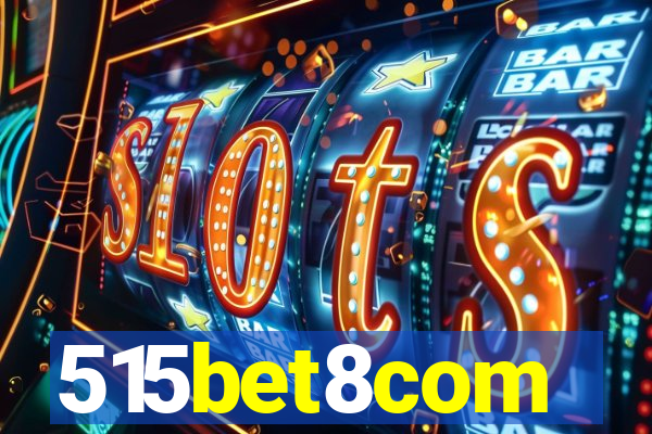 515bet8com