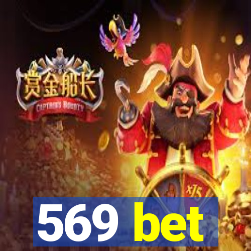 569 bet