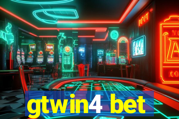 gtwin4 bet