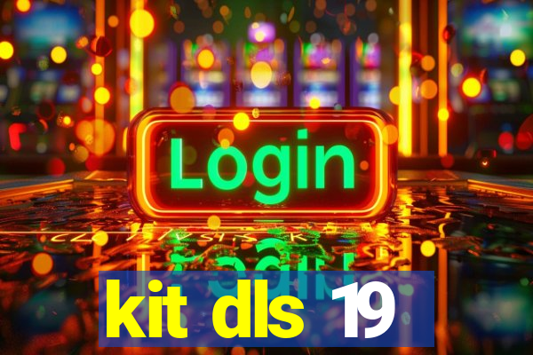 kit dls 19