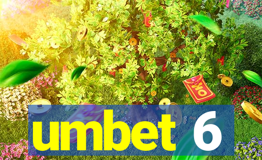 umbet 6