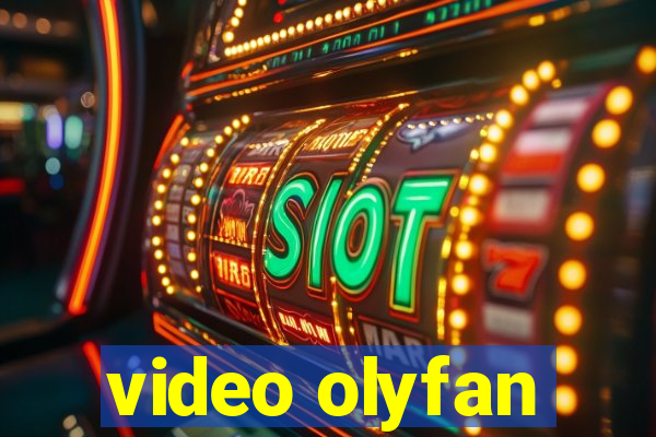 video olyfan