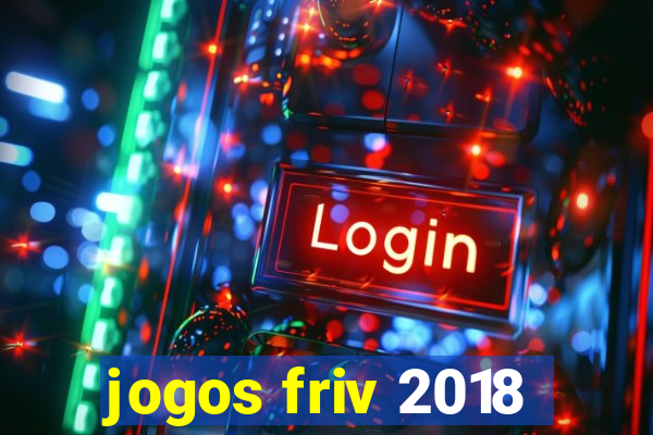 jogos friv 2018