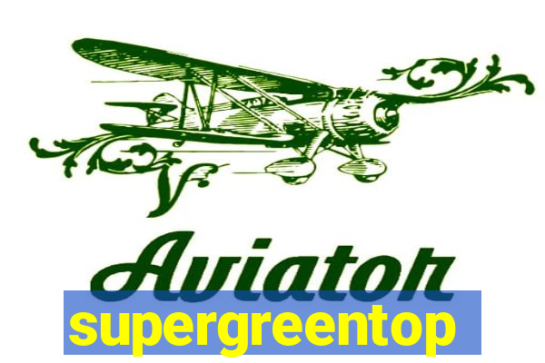 supergreentop