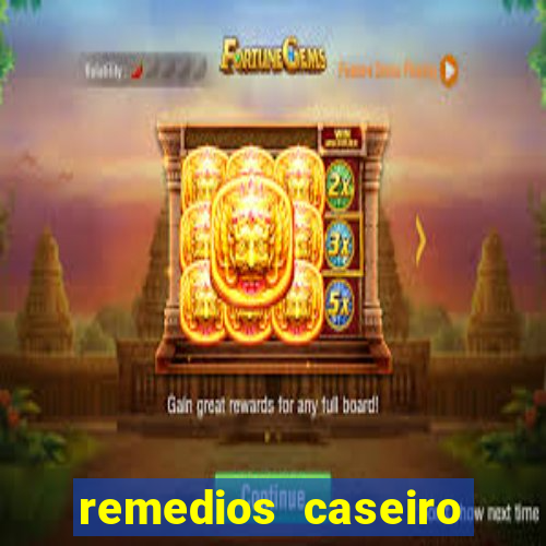 remedios caseiro para diabetes