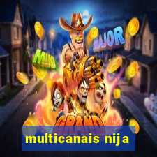 multicanais nija