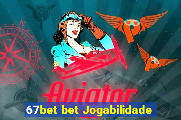 67bet bet Jogabilidade