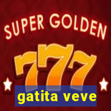 gatita veve