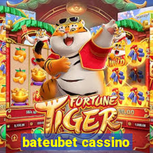 bateubet cassino