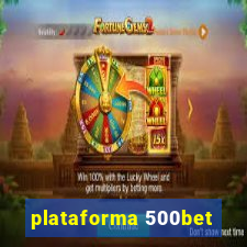 plataforma 500bet