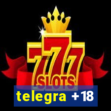 telegra +18