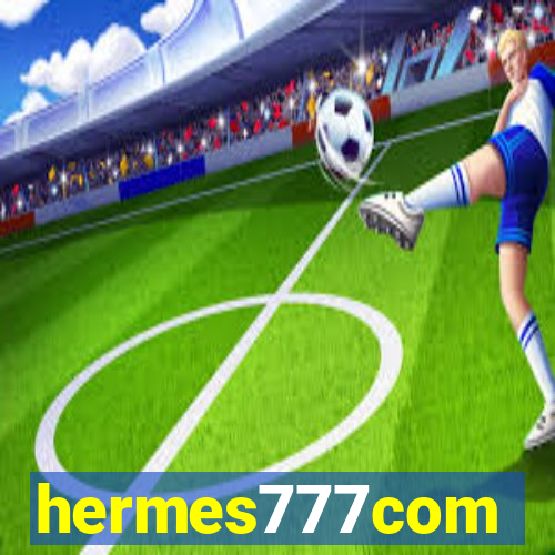 hermes777com