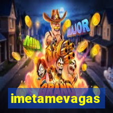 imetamevagas