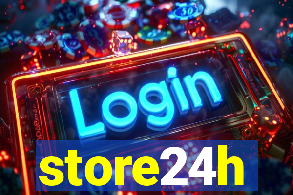 store24h