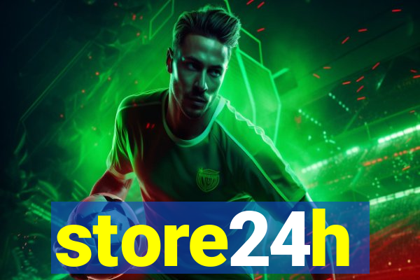 store24h