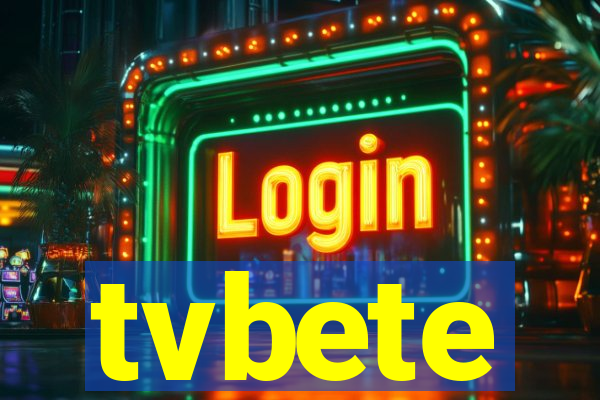 tvbete