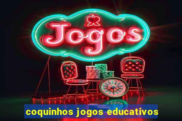 coquinhos jogos educativos