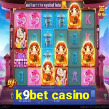 k9bet casino