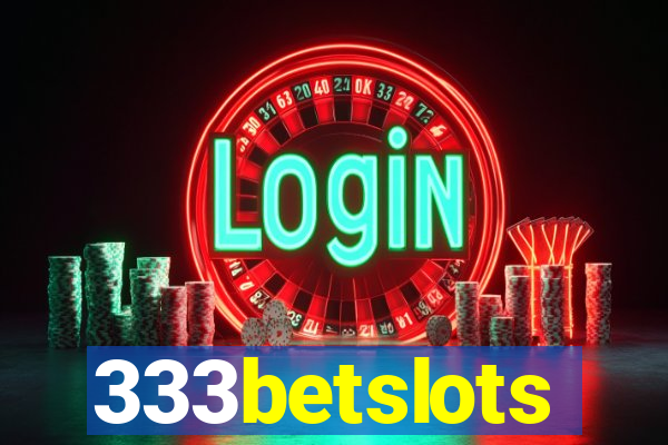 333betslots