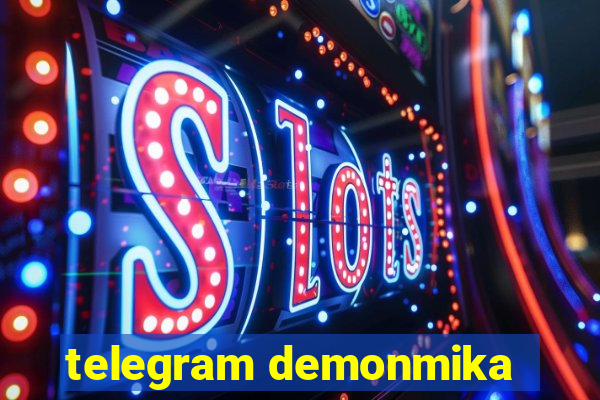 telegram demonmika