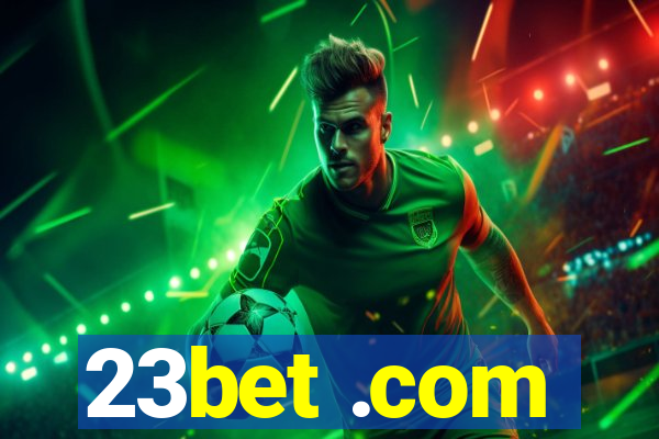 23bet .com