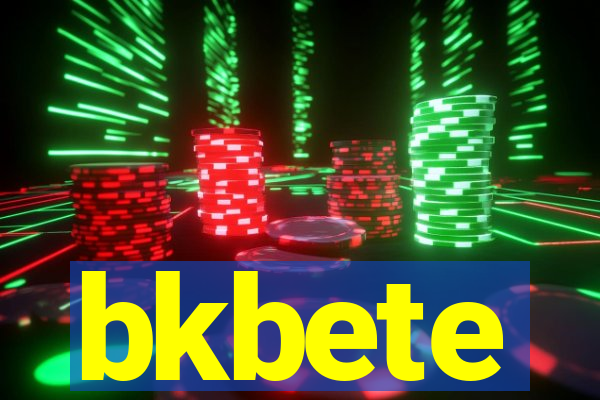 bkbete