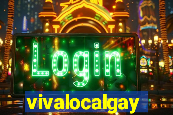 vivalocalgay