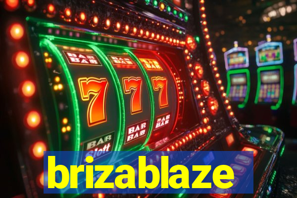 brizablaze