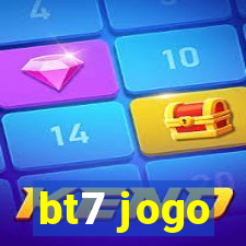 bt7 jogo