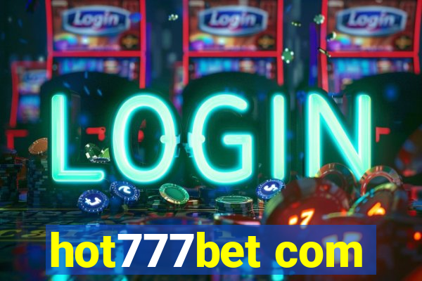 hot777bet com