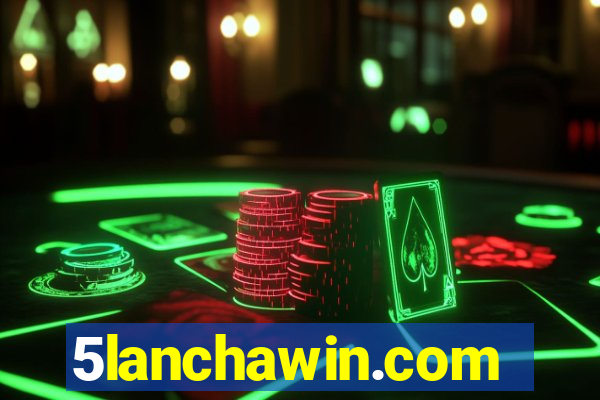 5lanchawin.com