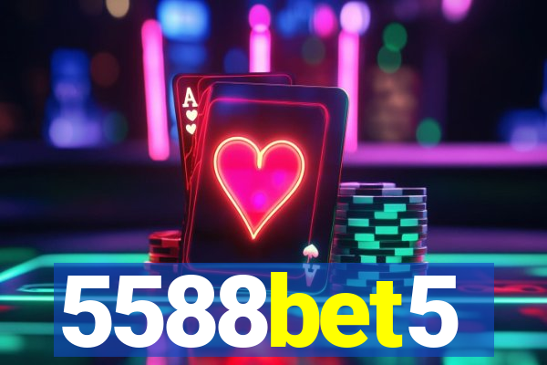 5588bet5