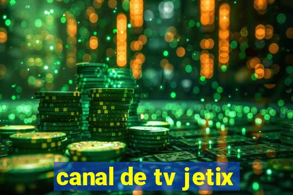 canal de tv jetix