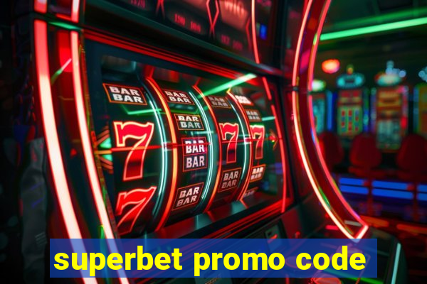 superbet promo code