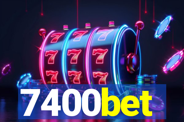 7400bet