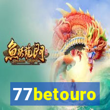 77betouro