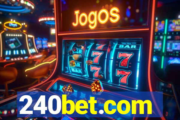 240bet.com