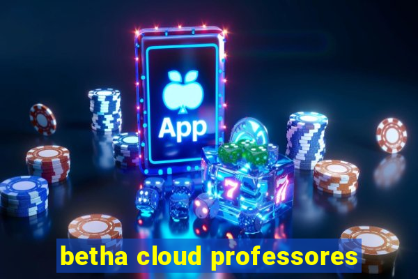 betha cloud professores