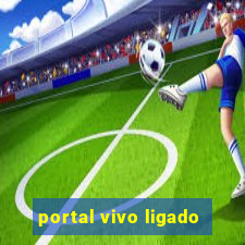 portal vivo ligado