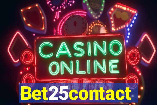 Bet25contact