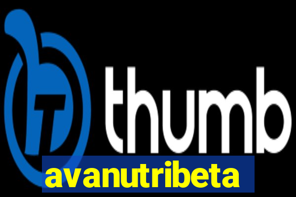 avanutribeta