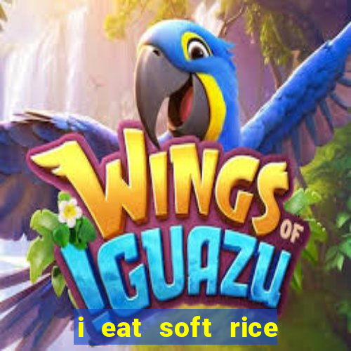 i eat soft rice in another world pt br cap 1