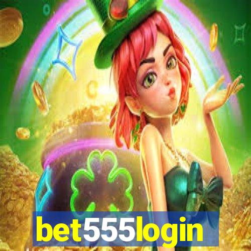 bet555login