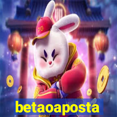 betaoaposta