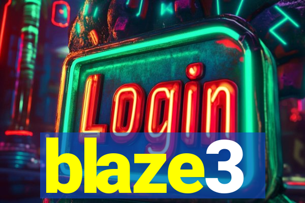 blaze3