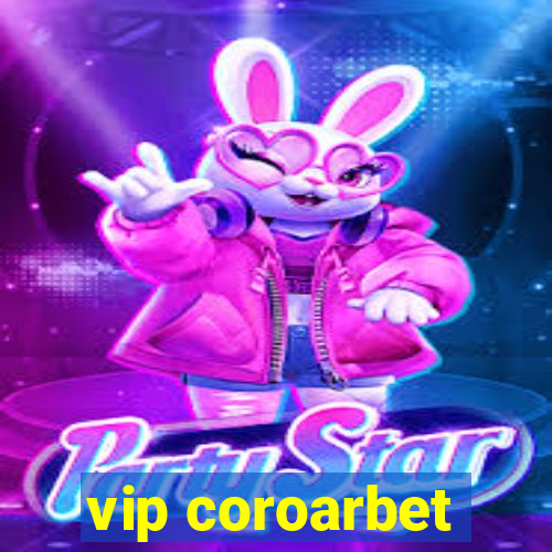 vip coroarbet