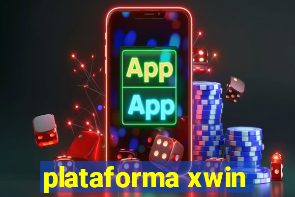 plataforma xwin