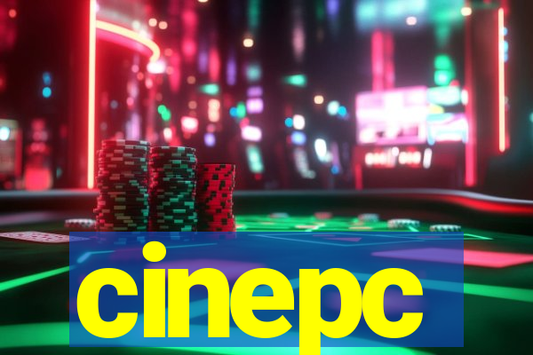 cinepc