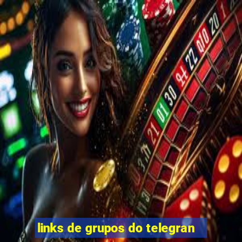 links de grupos do telegran